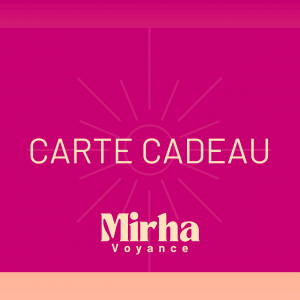 carte cadeau mirha voyance